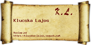 Klucska Lajos névjegykártya